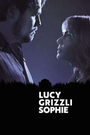 Regarder Lucy Grizzli Sophie en streaming complet