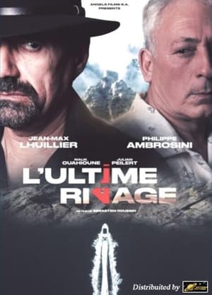 Regarder L'ultime Rivage en streaming complet