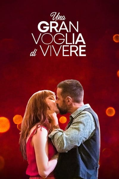 Regarder Una gran voglia di vivere en streaming complet