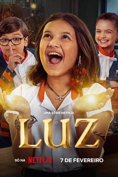 Regarder Luz : Les lueurs du cœur - Saison 1 en streaming complet