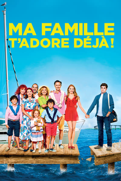 Regarder Ma famille t'adore déjà ! en streaming complet