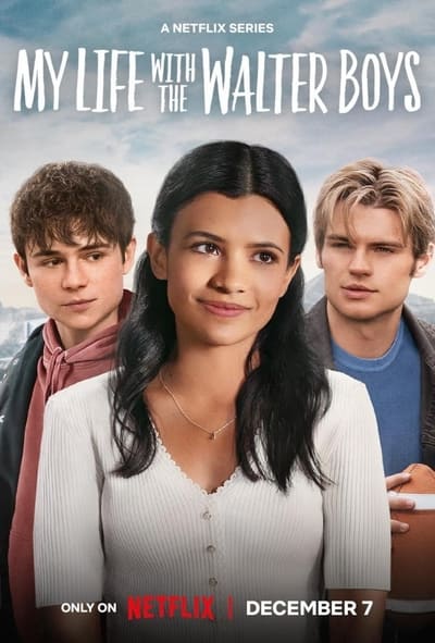 Regarder Ma vie avec les Walter Boys - Saison 1 en streaming complet