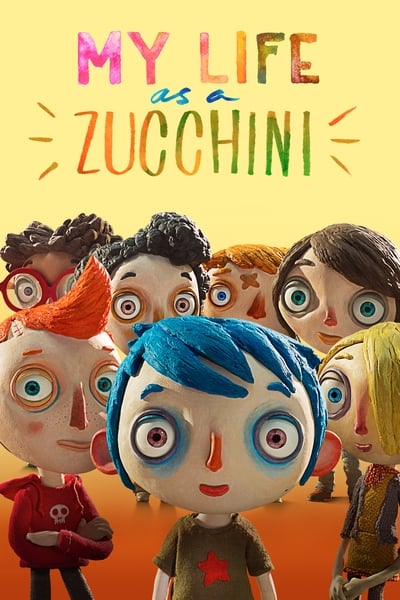Regarder Ma vie de courgette en streaming complet