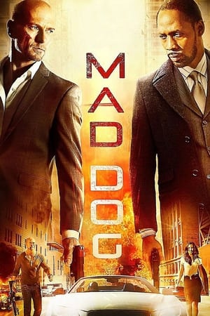 Regarder Mad Dog en streaming complet