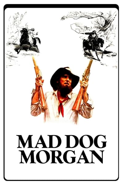 Regarder Mad Dog Morgan en streaming complet