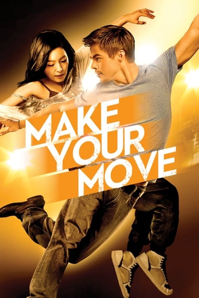 Regarder Make Your Move en streaming complet