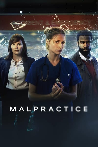 Regarder Malpractice - Saison 1 en streaming complet
