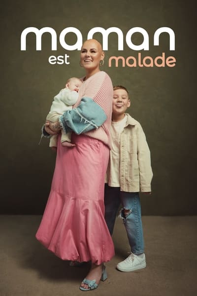 Regarder Maman est malade - Saison 1 en streaming complet