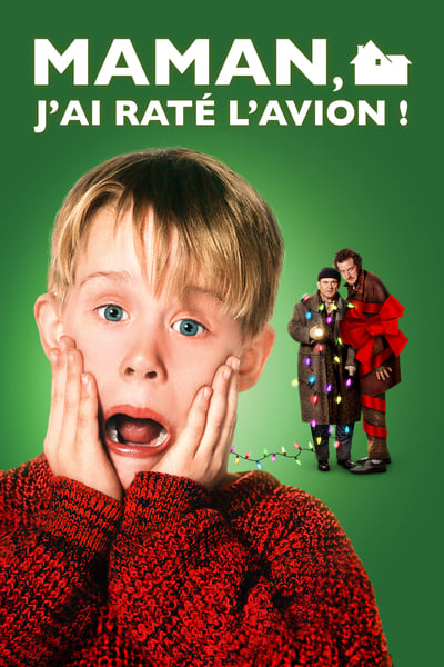 Regarder Maman, j'ai raté l'avion ! en streaming complet