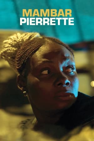 Regarder Mambar Pierrette en streaming complet