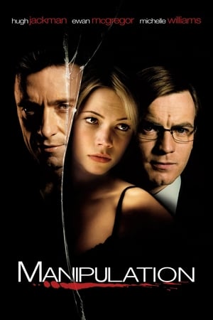 Regarder Manipulation en streaming complet