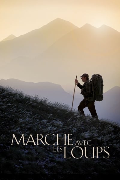 Regarder Marche avec les loups en streaming complet