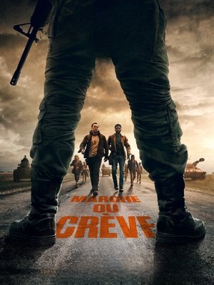 Regarder Marche ou crève en streaming complet