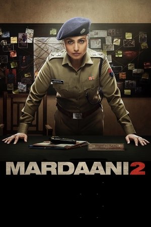 Regarder Mardaani 2 en streaming complet