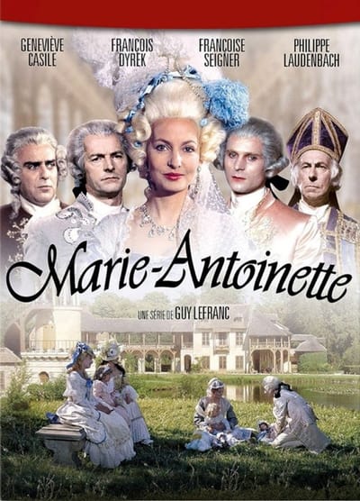 Regarder Marie-Antoinette (2022)- Saison 1 en streaming complet