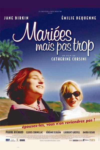 Regarder Mariées mais pas trop en streaming complet
