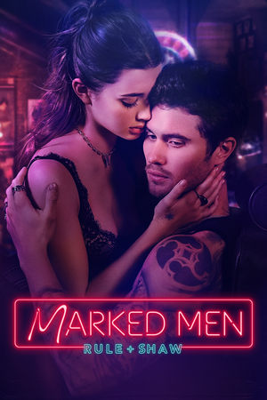 Regarder Marked Men: Rule + Shaw en streaming complet