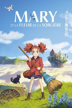 Regarder Mary et la fleur de la sorcière en streaming complet