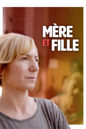Regarder Mère et fille en streaming complet