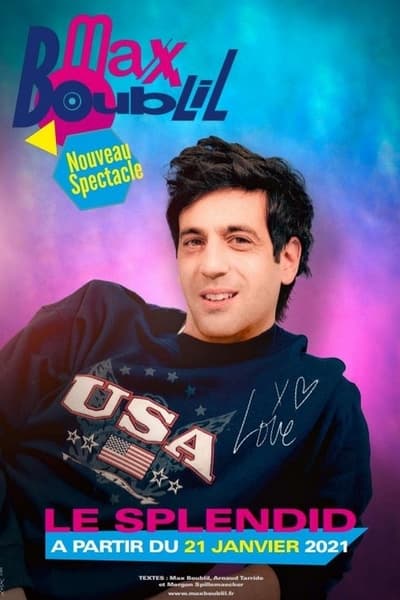 Regarder Max Boublil : Nouveau spectacle en streaming complet