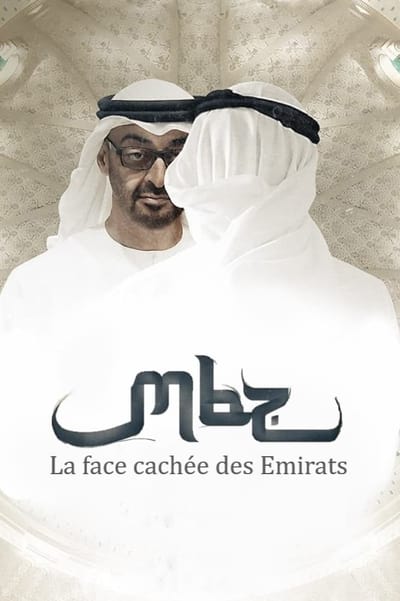 Regarder MBZ, la face cachée des Emirats arabes en streaming complet
