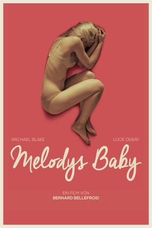 Regarder Melody en streaming complet