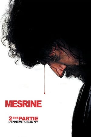Regarder Mesrine : L'Ennemi public n°1 en streaming complet