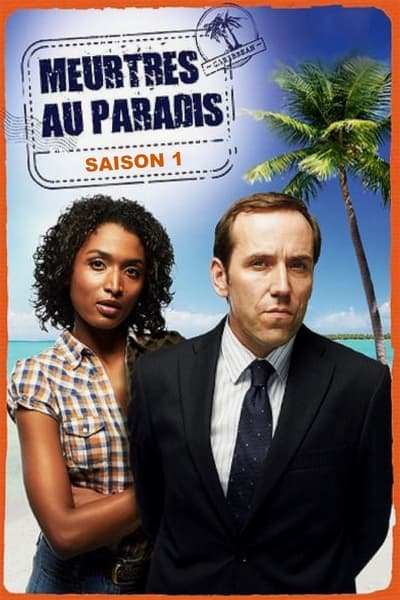 Regarder Meurtres au paradis - Saison 1 en streaming complet