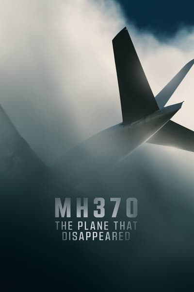 Regarder MH370 : L'Avion Disparu - Saison 1 en streaming complet