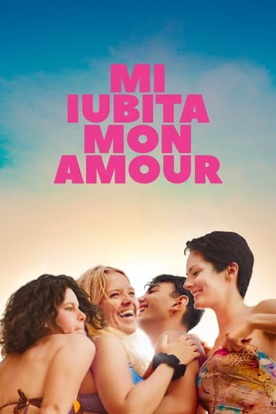 Regarder Mi iubita mon amour en streaming complet