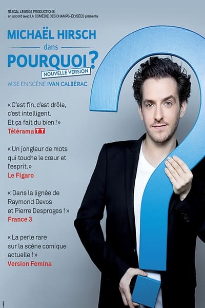 Regarder Michaël Hirsch - Pourquoi ? en streaming complet
