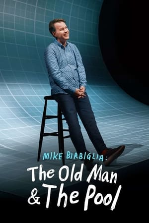 Regarder Mike Birbiglia: The Old Man and the Pool en streaming complet