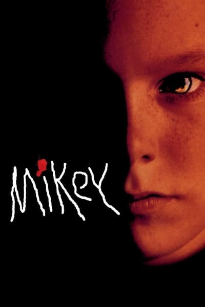 Regarder Mikey en streaming complet