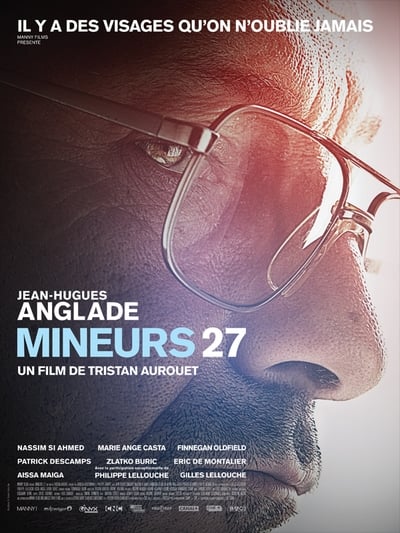 Regarder Mineurs 27 en streaming complet