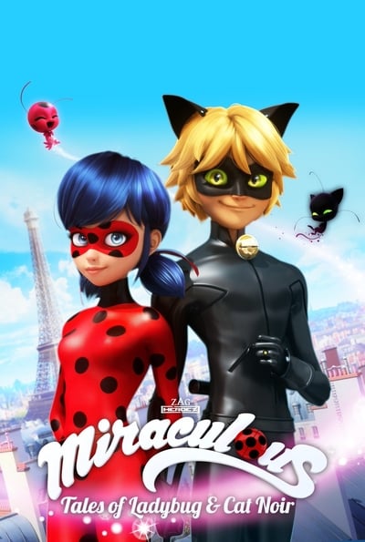 Regarder Miraculous, les aventures de Ladybug et Chat Noir - Saison 1 en streaming complet