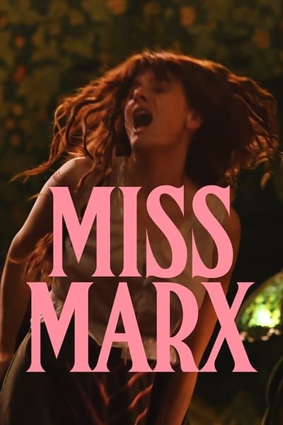 Regarder Miss Marx en streaming complet