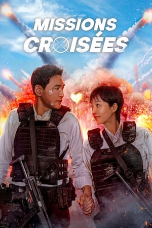 Regarder Missions Croisées en streaming complet