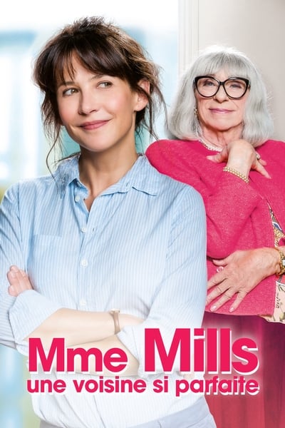 Regarder Mme Mills, une voisine si parfaite en streaming complet