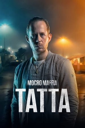 Regarder Mocro Maffia: Tatta en streaming complet