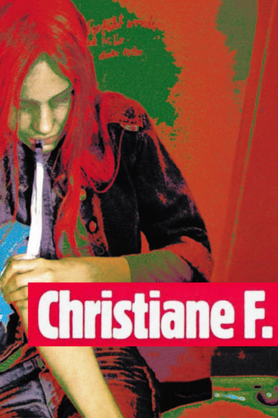 Regarder Moi, Christiane F., 13 ans, droguée, prostituée… en streaming complet