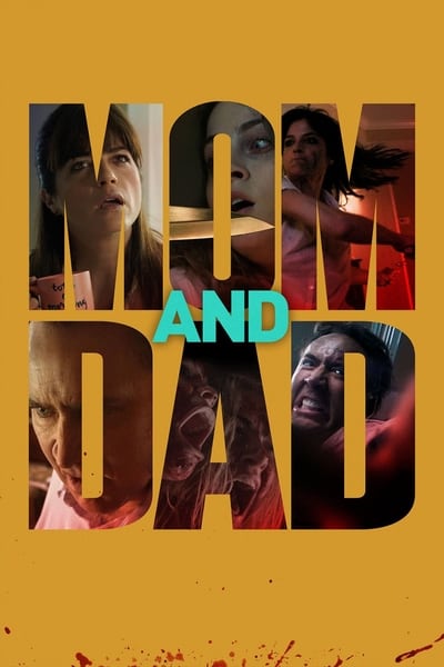 Regarder Mom and Dad en streaming complet