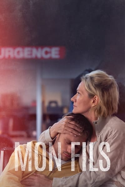 Regarder Mon Fils - Saison 1 en streaming complet