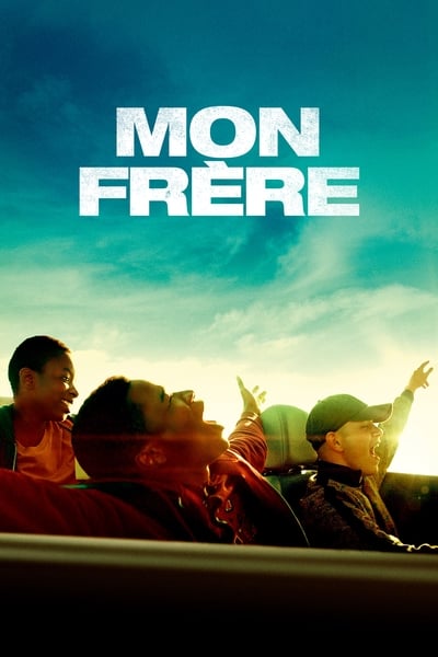 Regarder Mon frère en streaming complet