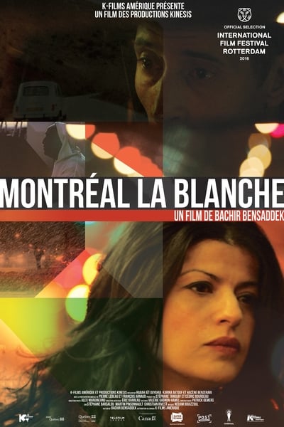 Regarder Montréal la blanche en streaming complet