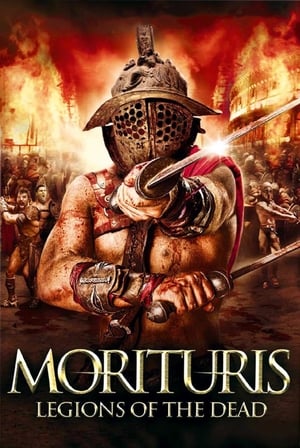 Regarder Morituris : Legions of the Dead en streaming complet