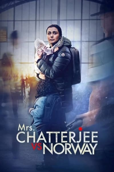 Regarder Mrs. Chatterjee vs Norway en streaming complet