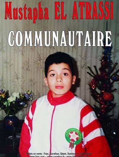 Regarder Mustapha El Atrassi - Communautaire en streaming complet