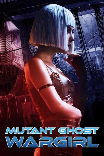 Regarder Mutant Ghost Wargirl en streaming complet