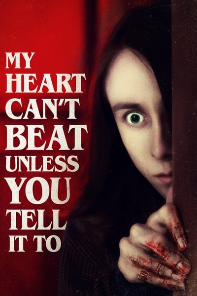 Regarder My Heart Can't Beat Unless You Tell It To en streaming complet