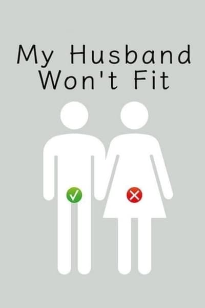 Regarder My Husband Wont Fit - Saison 1 en streaming complet